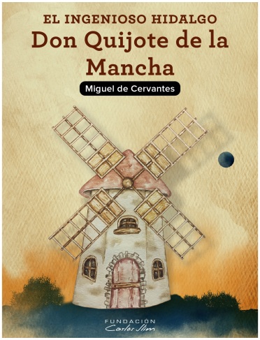 Portada de El Ingenioso Hidalgo - Don Quijote de la Mancha